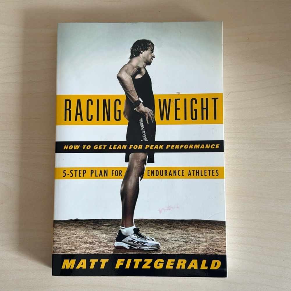 Racing Weight: How to Get Lean for Peak Performance: Mark Fitzgerald
